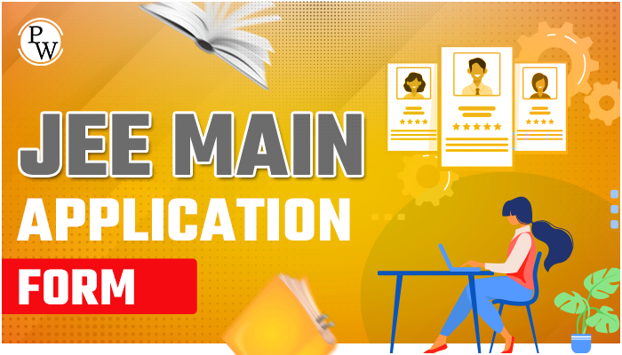 JEE Main Application Form 2025