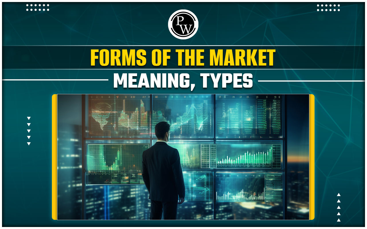 Forms of the Market
