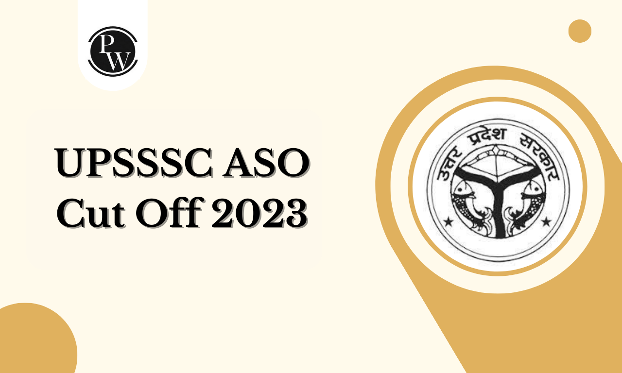 UPSSSC ASO Cut Off 2023