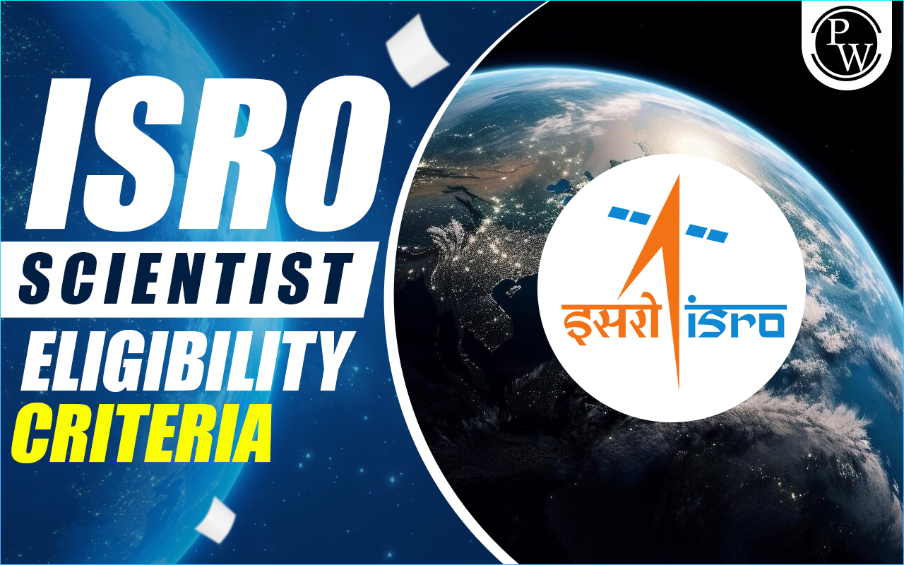 ISRO Scientist Eligibility Criteria 2023