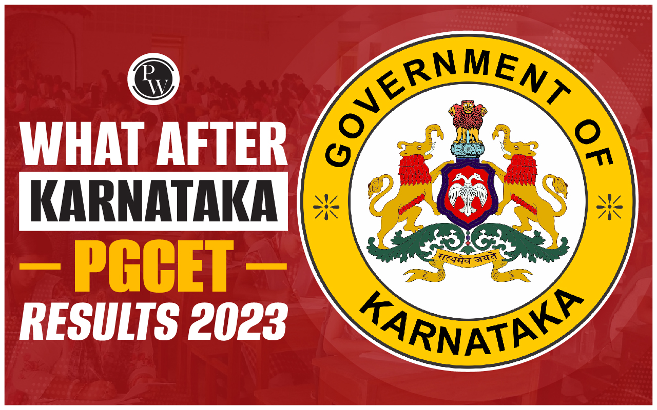 What After Karnataka PGCET Results 2023