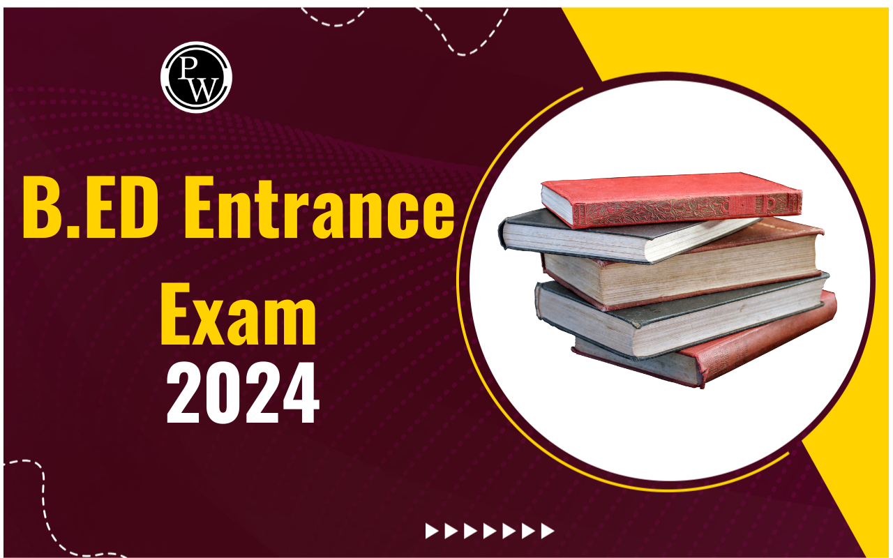 B.Ed Entrance Exam