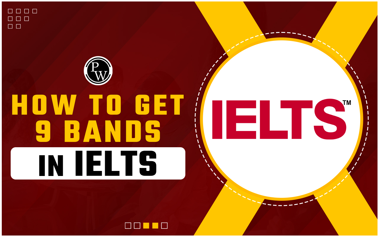 9 Bands in IELTS