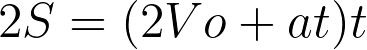 2S = (2Vo + at) t