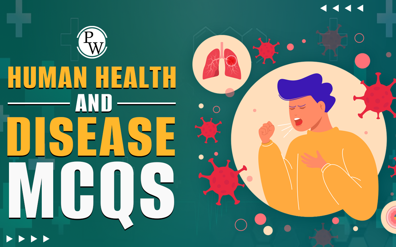 Human Health and Disease MCQ