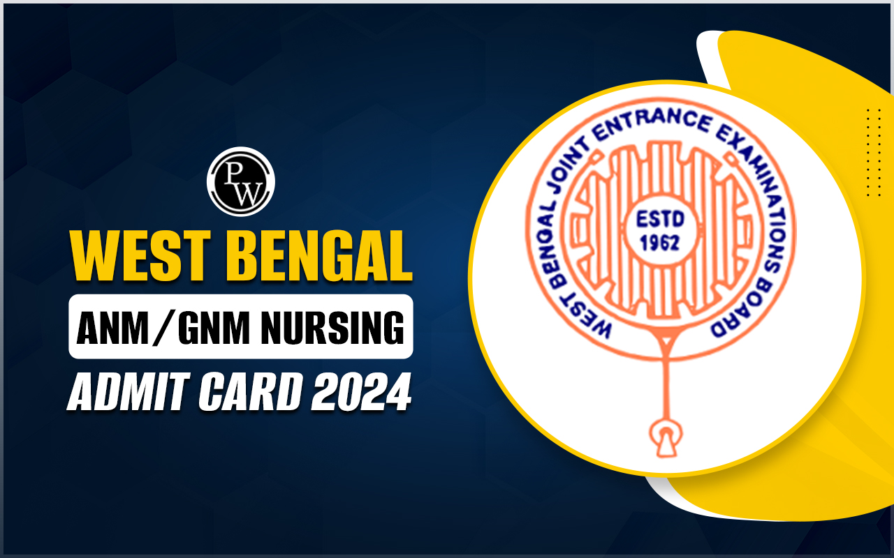 West Bengal ANM/GNM Nursing Admit Card 2024