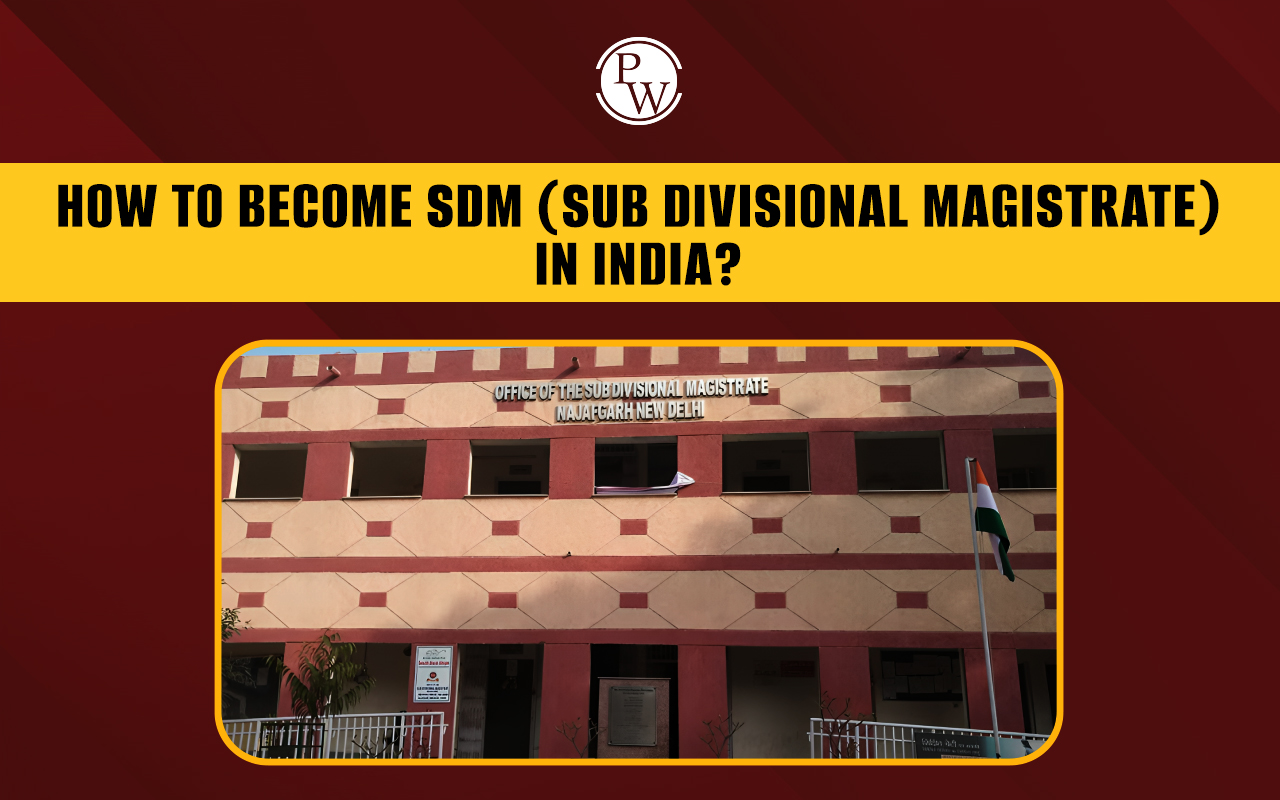 How to Become SDM in India