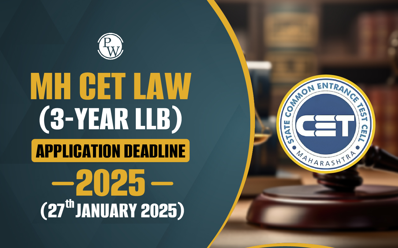 MH CET Law (3-year LLB) Application Deadline 2025