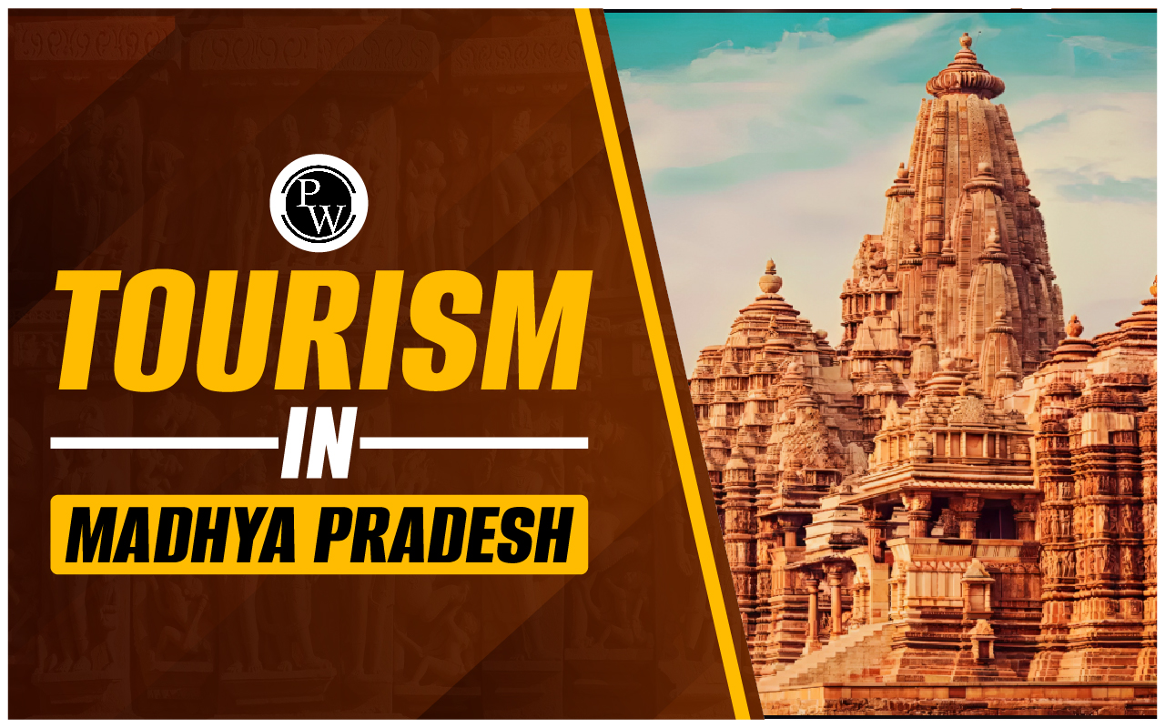 Tourism In Madhya Pradesh