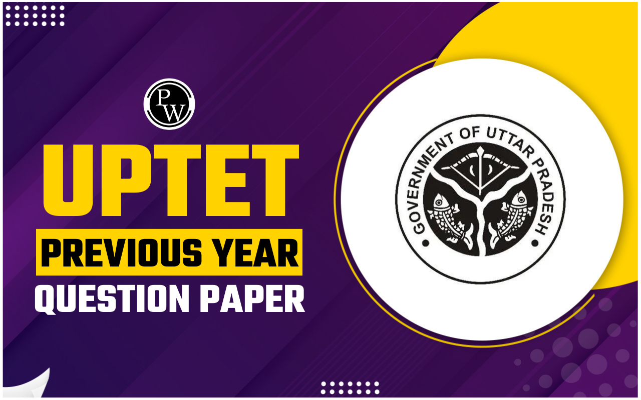 UPTET Previous Year Question Papers