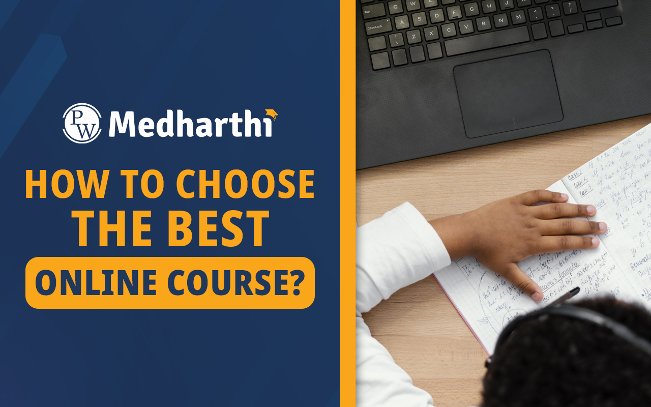 How to Choose the Best Online Course