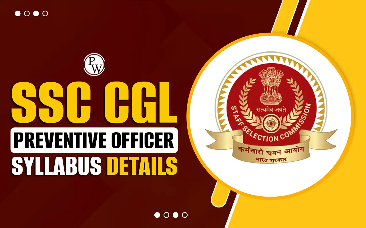 SSC CGL Preventive Officer Syllabus