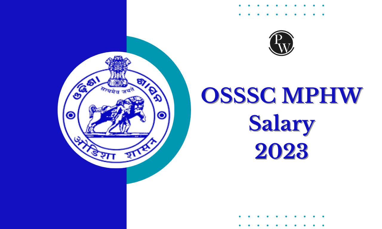 OSSSC MPHW Salary 2023