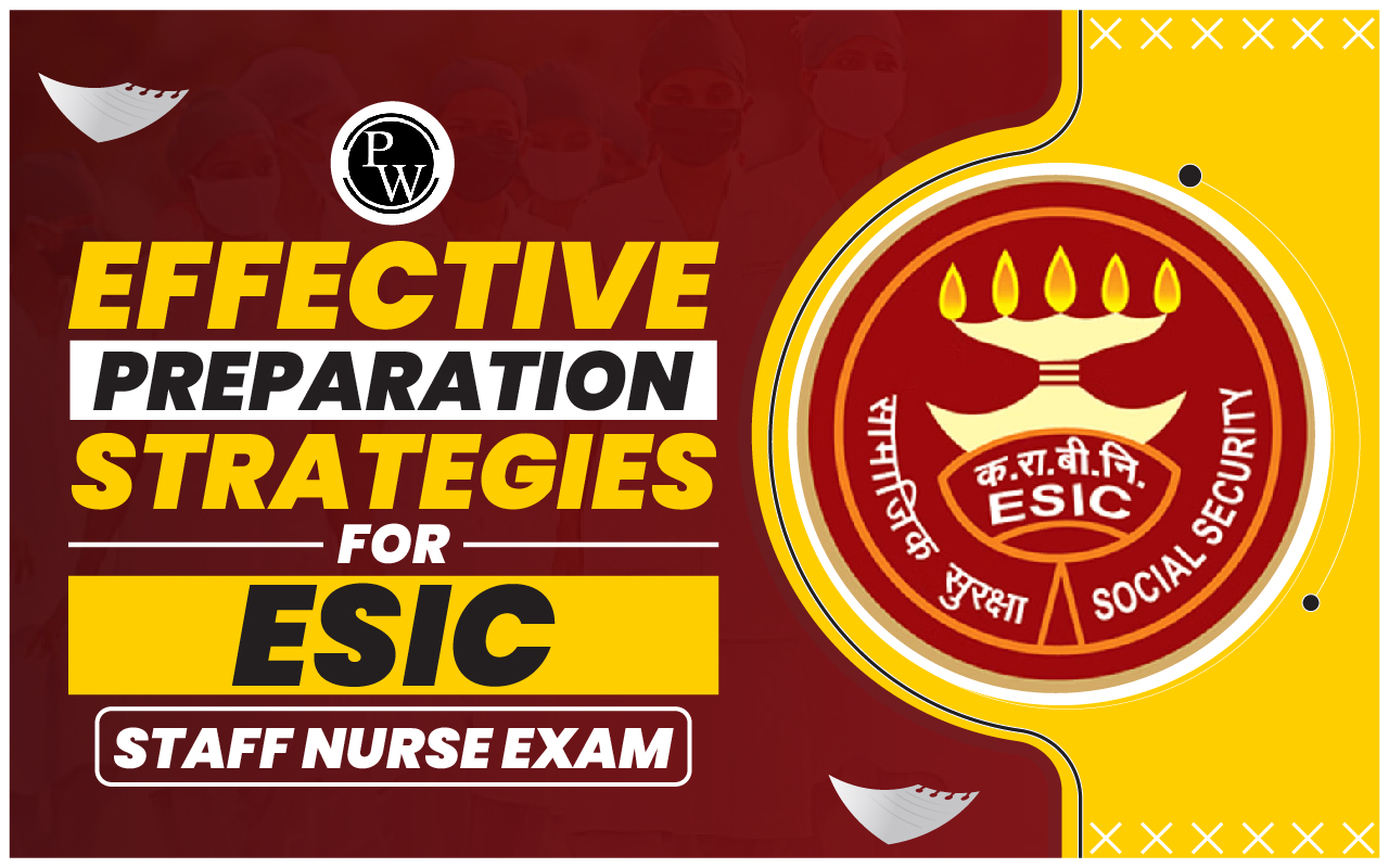ESIC Staff Nurse Exam