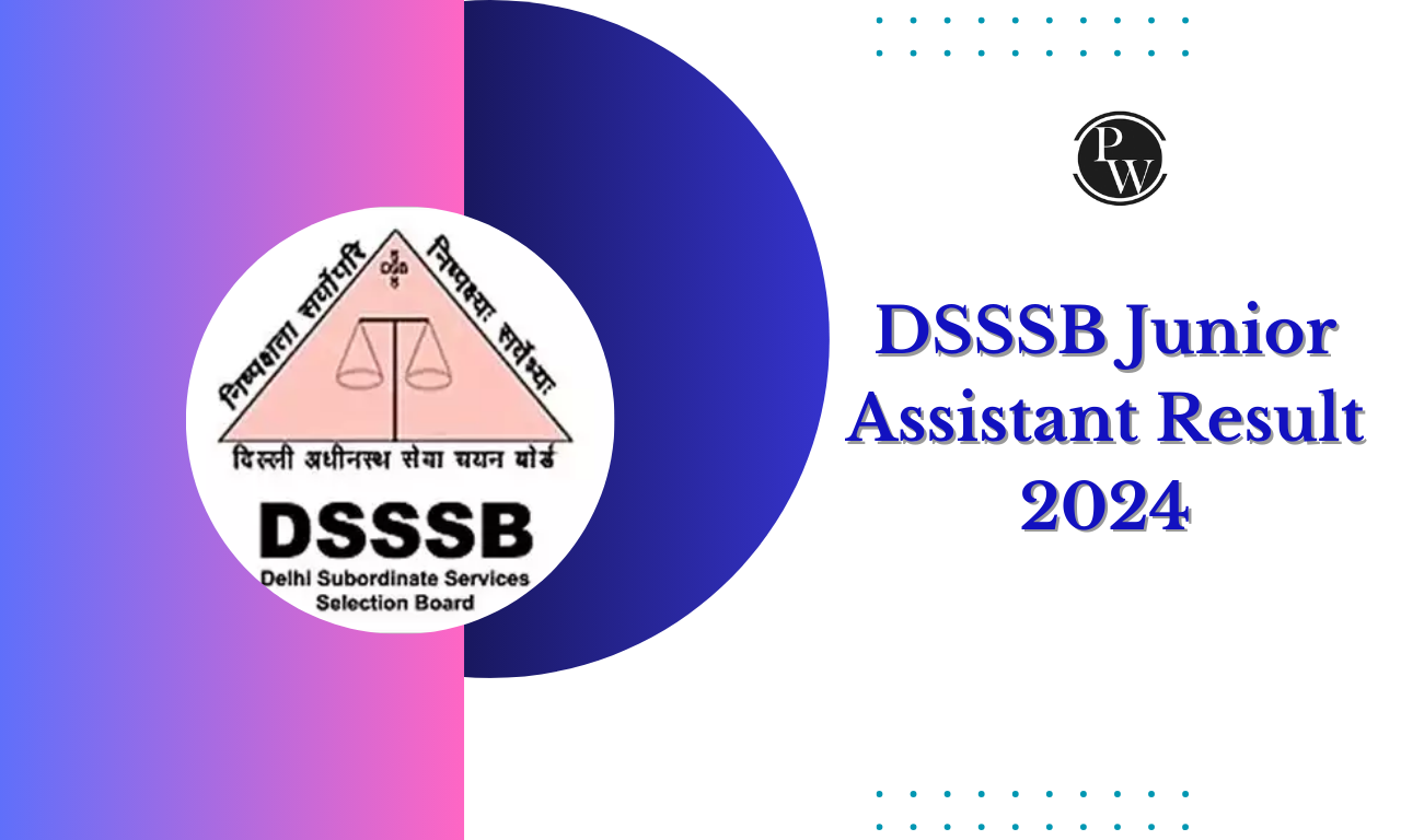 DSSSB Junior Assistant Result 2024