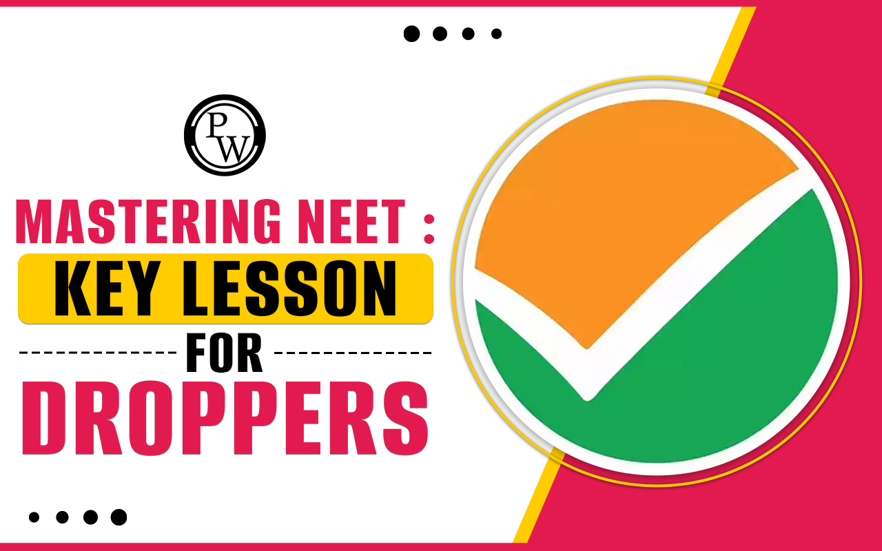 Key lesson for NEET Droppers