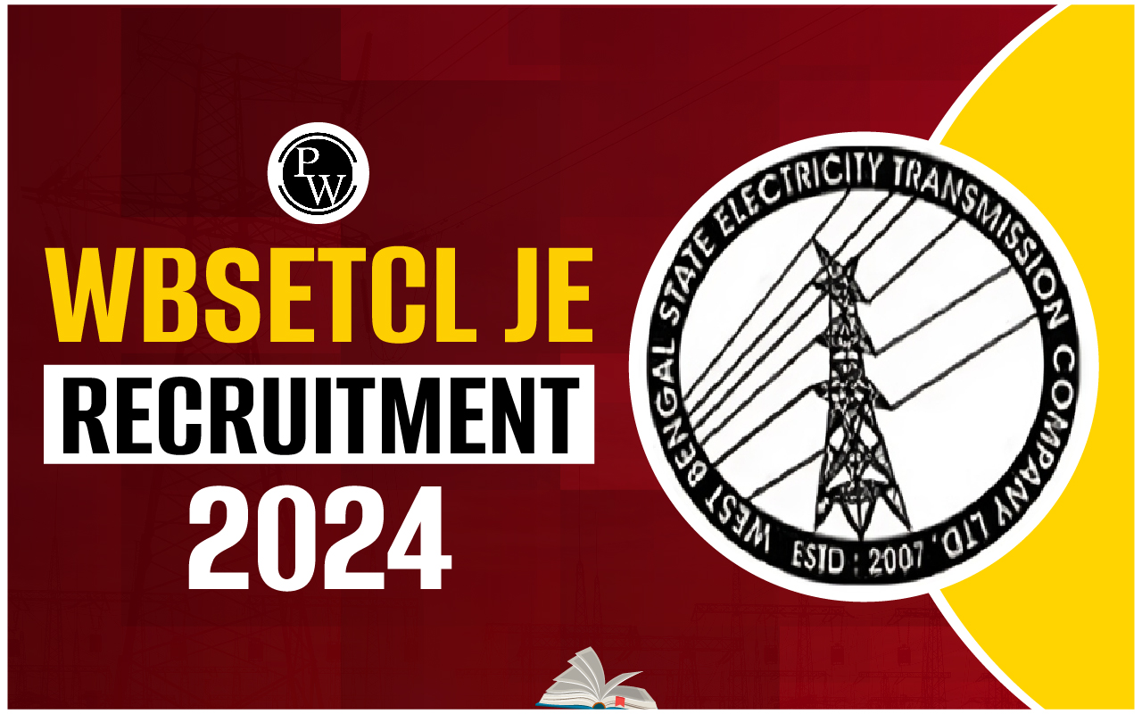 WBSETCL JE Recruitment 2024