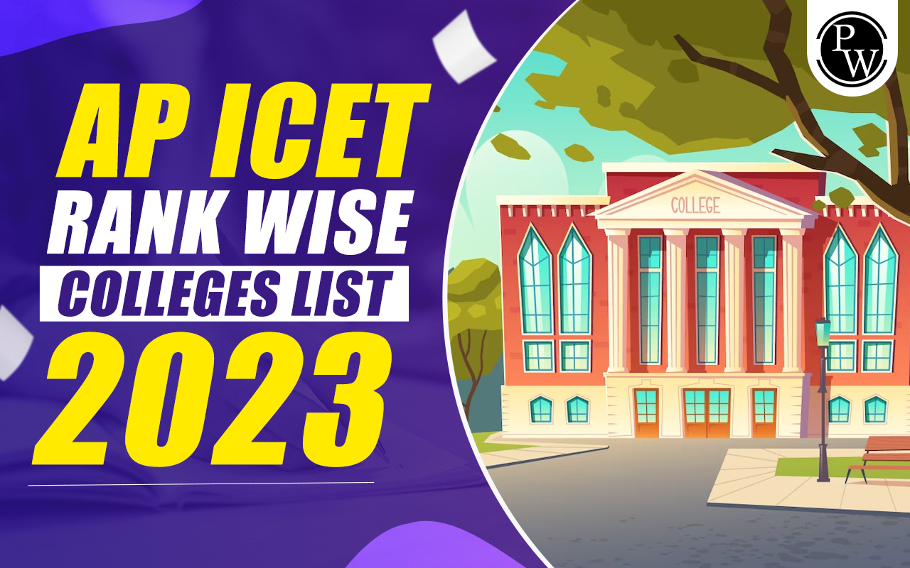 AP ICET Rank Wise Colleges List 2023