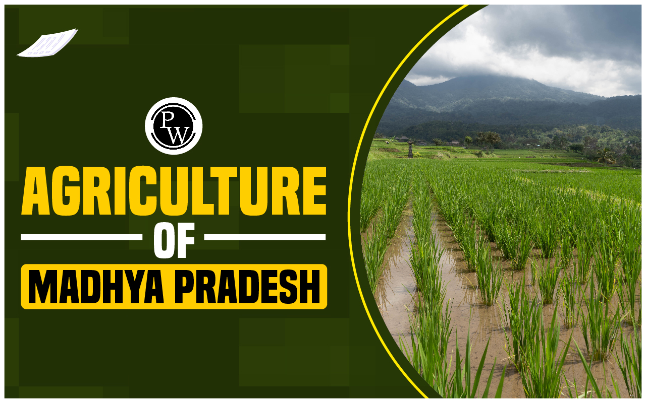 Agriculture of Madhya Pradesh