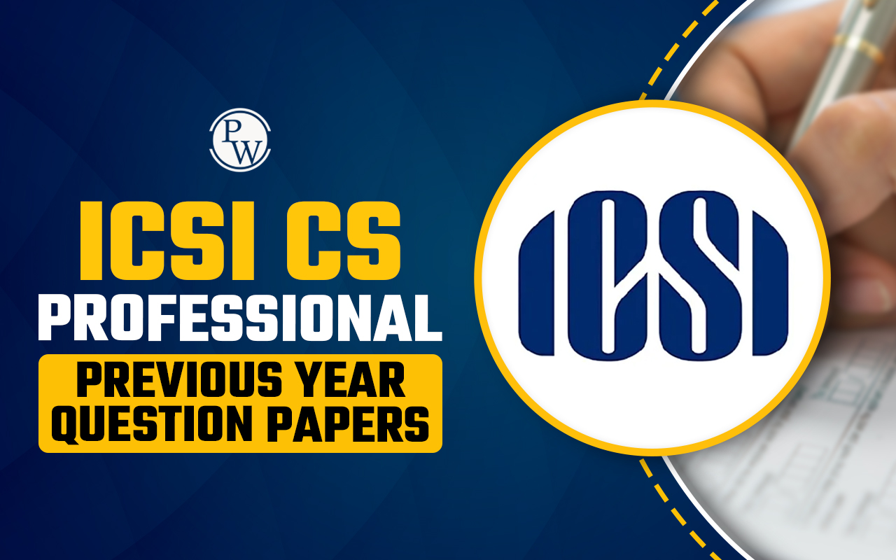 CS Professional Previous Years Question Papers, PDF Free Download