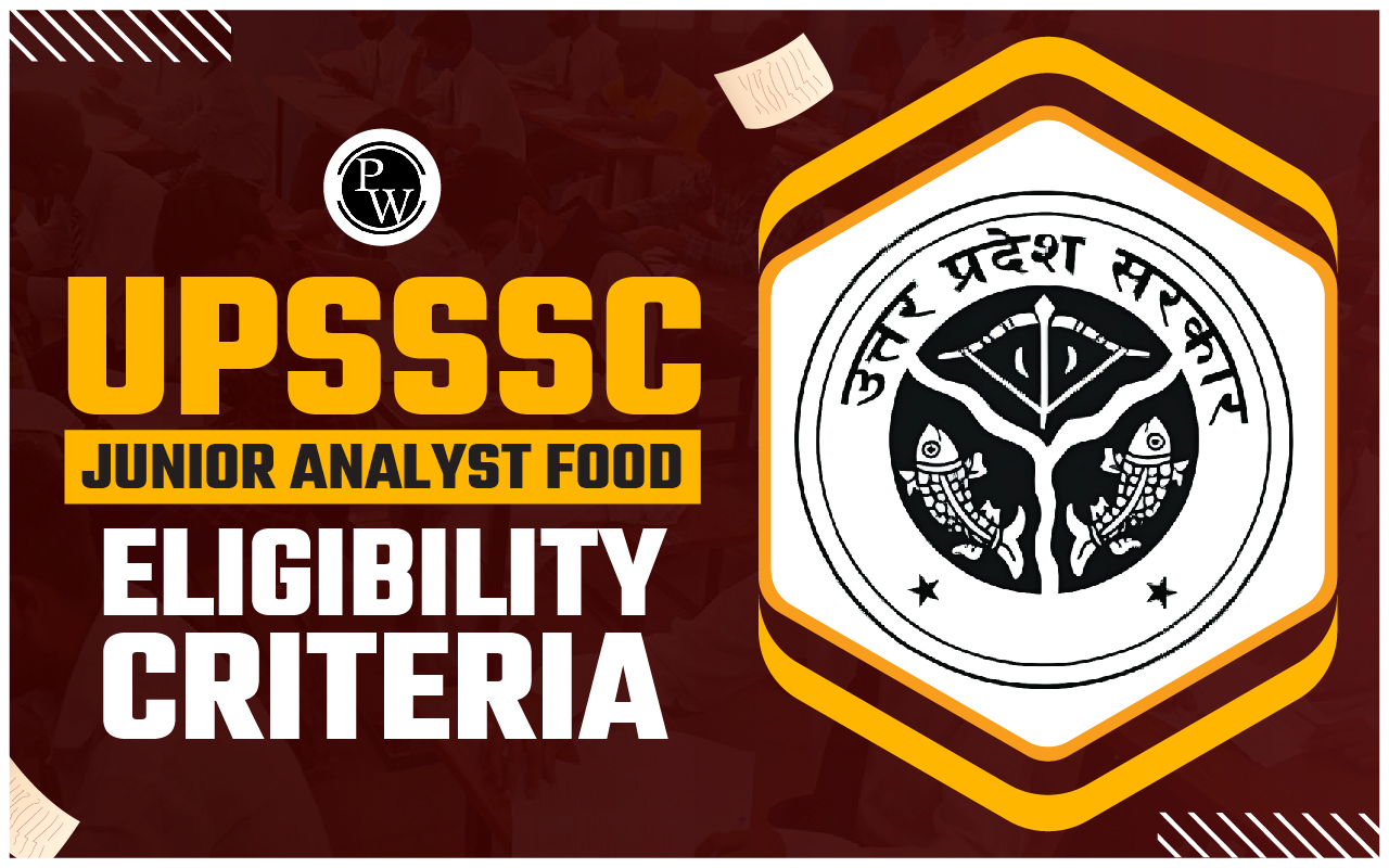 UPSSSC Junior Analyst Food Eligibility Criteria 2024