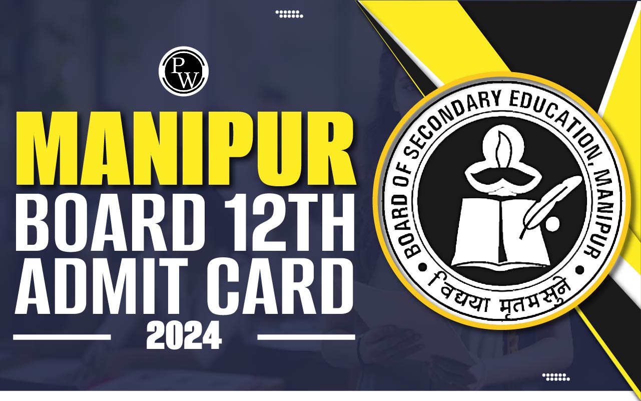 Manipur Board 12th Admit Card 2024