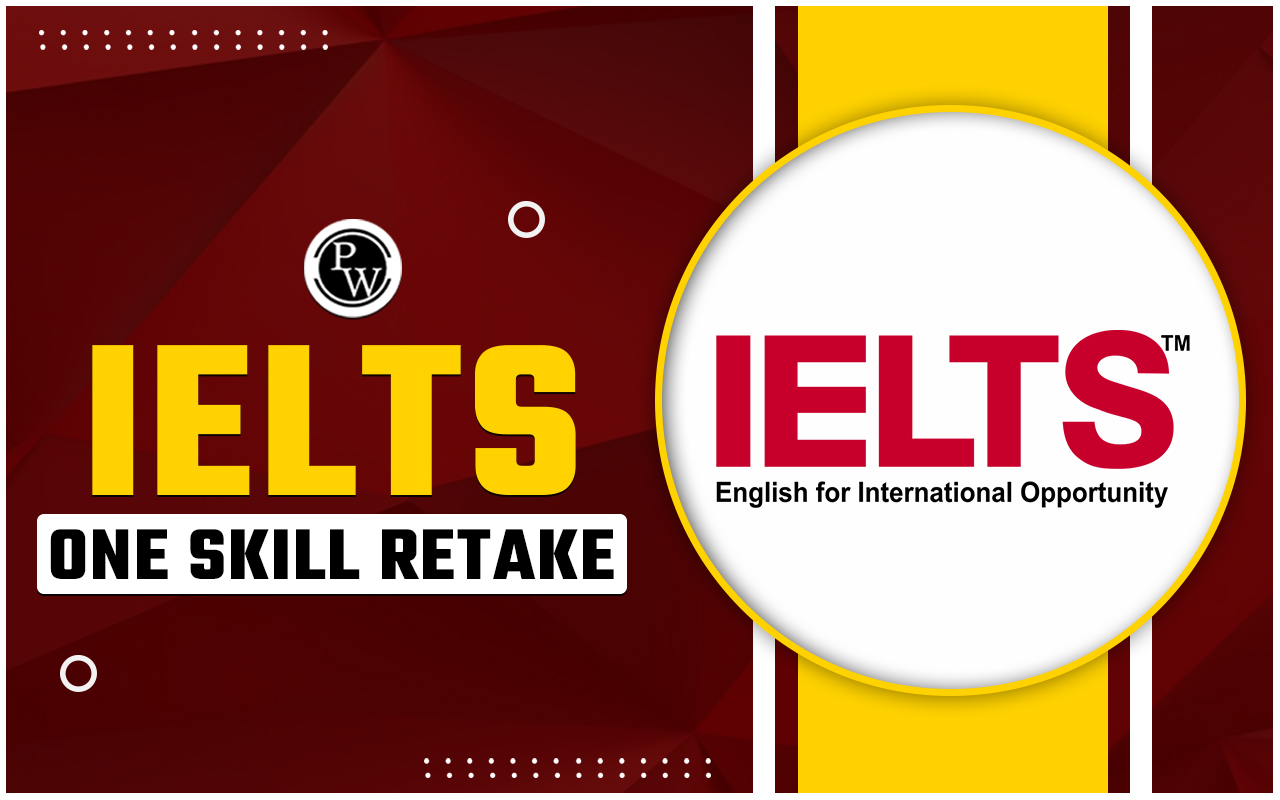 IELTS One Skill Retake