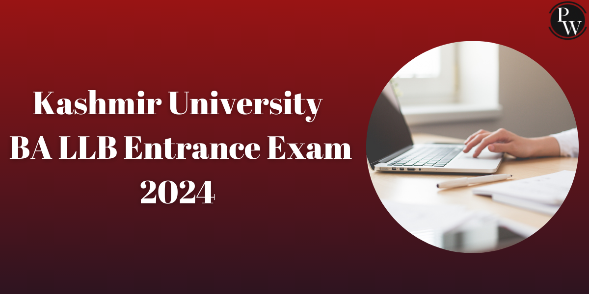 Kashmir University BA LLB Entrance Exam 2024
