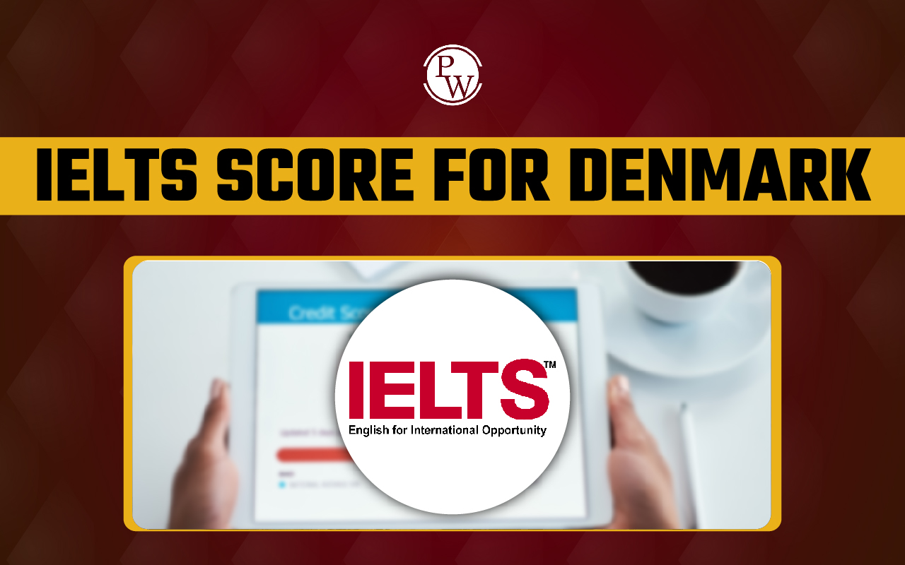 IELTS Score for Denmark