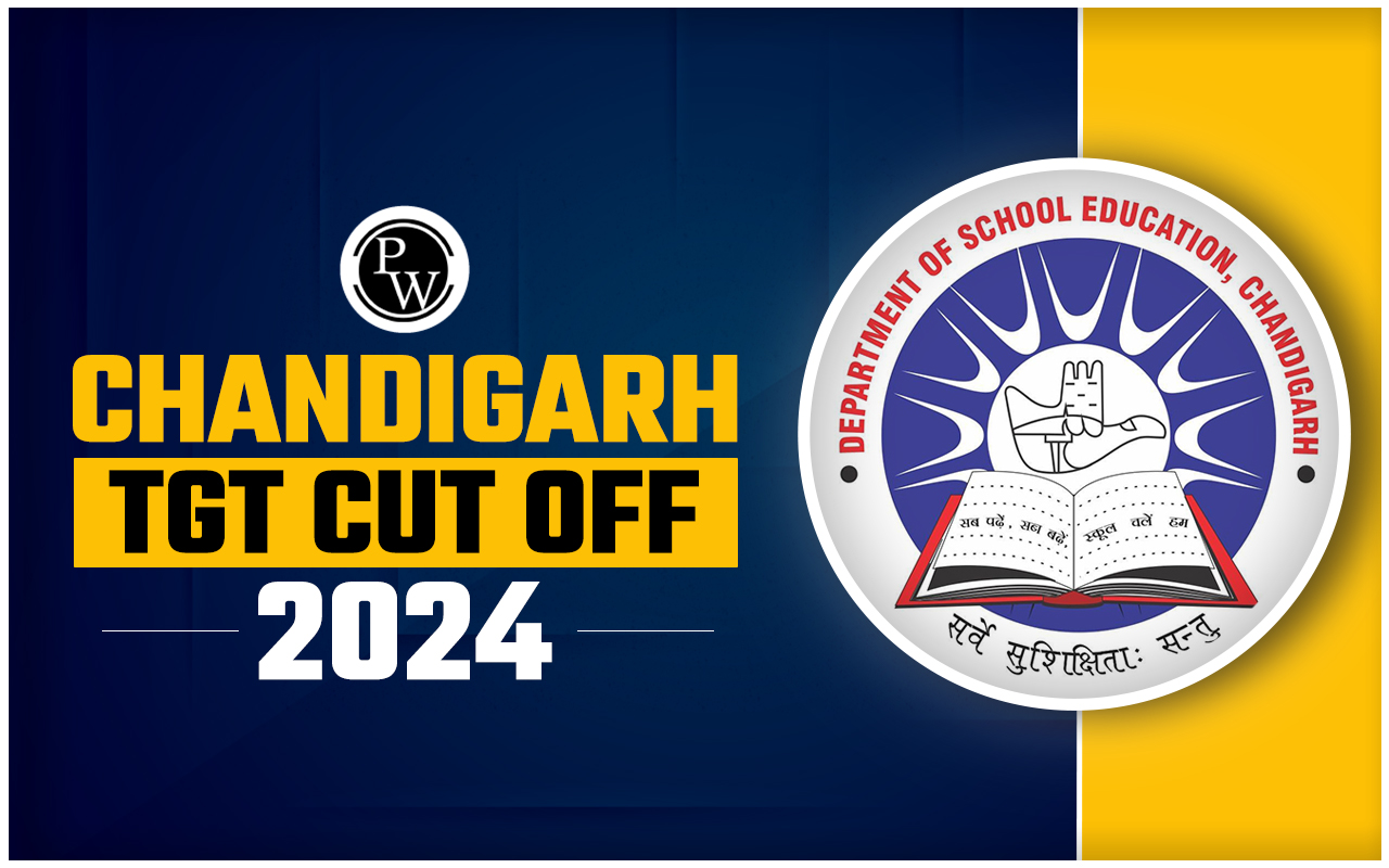 Chandigarh TGT Cut Off 2024