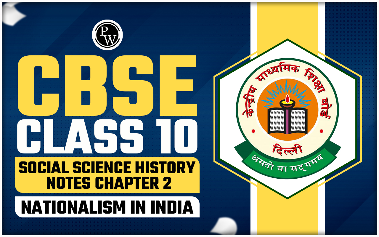 CBSE Class 10 Social Science History Notes Chapter 2