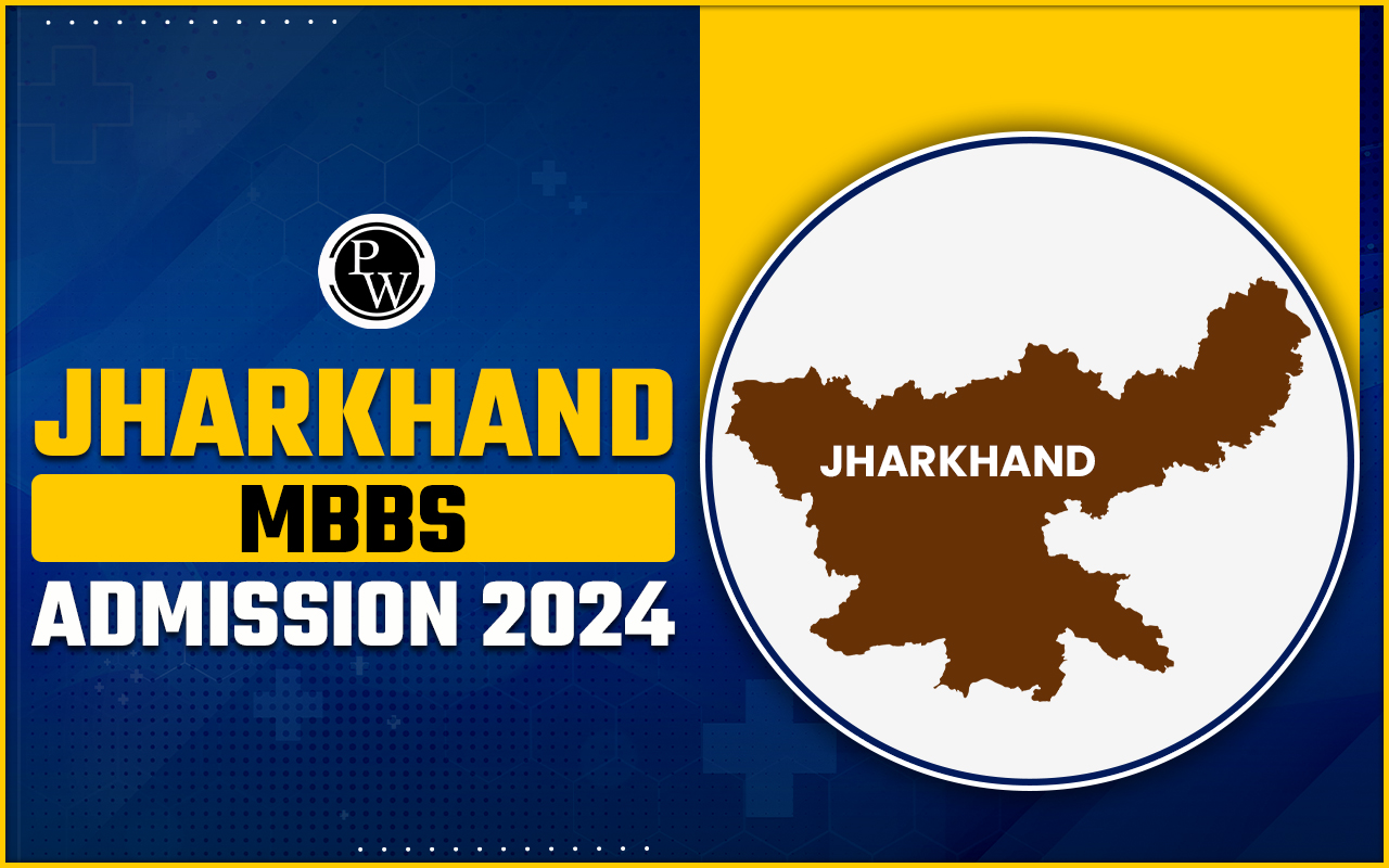 Jharkhand MBBS Admission 2024