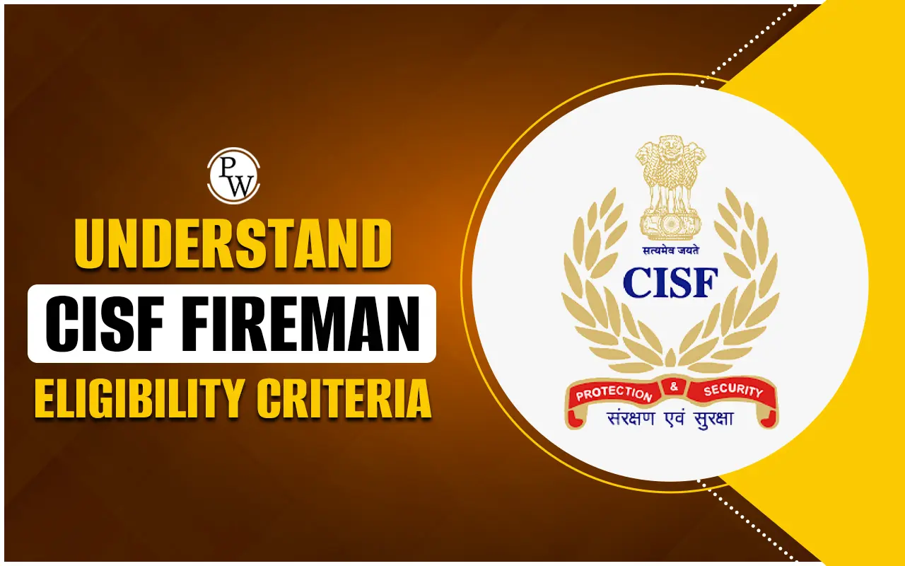 CISF Fireman Eligibility Criteria 2024