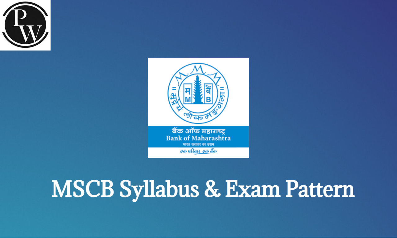 Maharashtra State Cooperative Bank Syllabus 2023, Exam Pattern