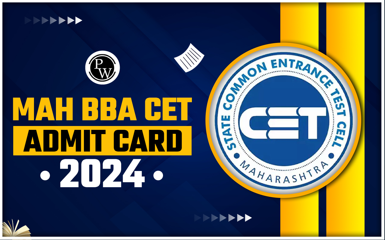 MAH BBA CET Admit Card 2024 Out: Check How to Download