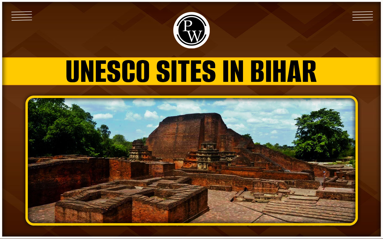 UNESCO Sites in Bihar