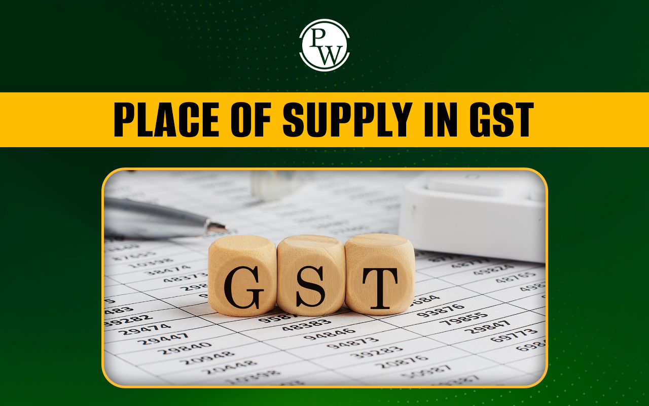 Place of Supply in GST