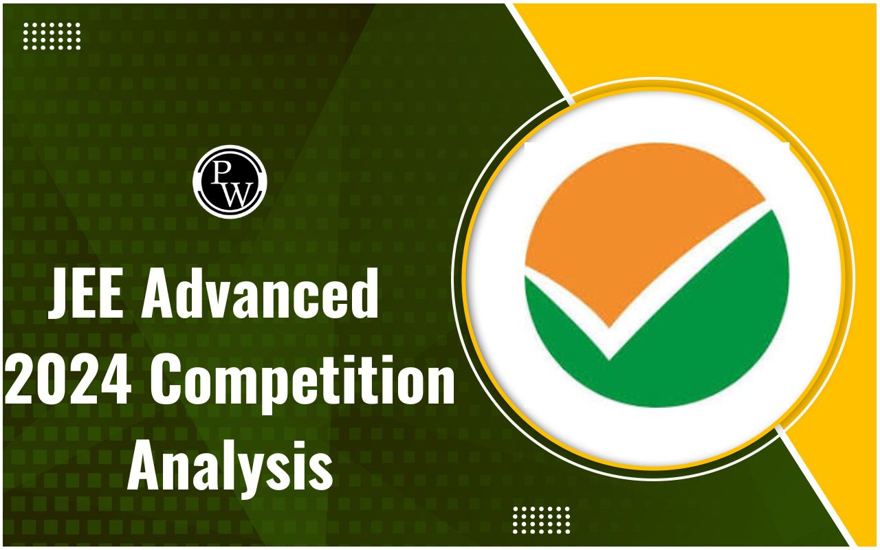 JEE Advanced 2024 Competition Analysis