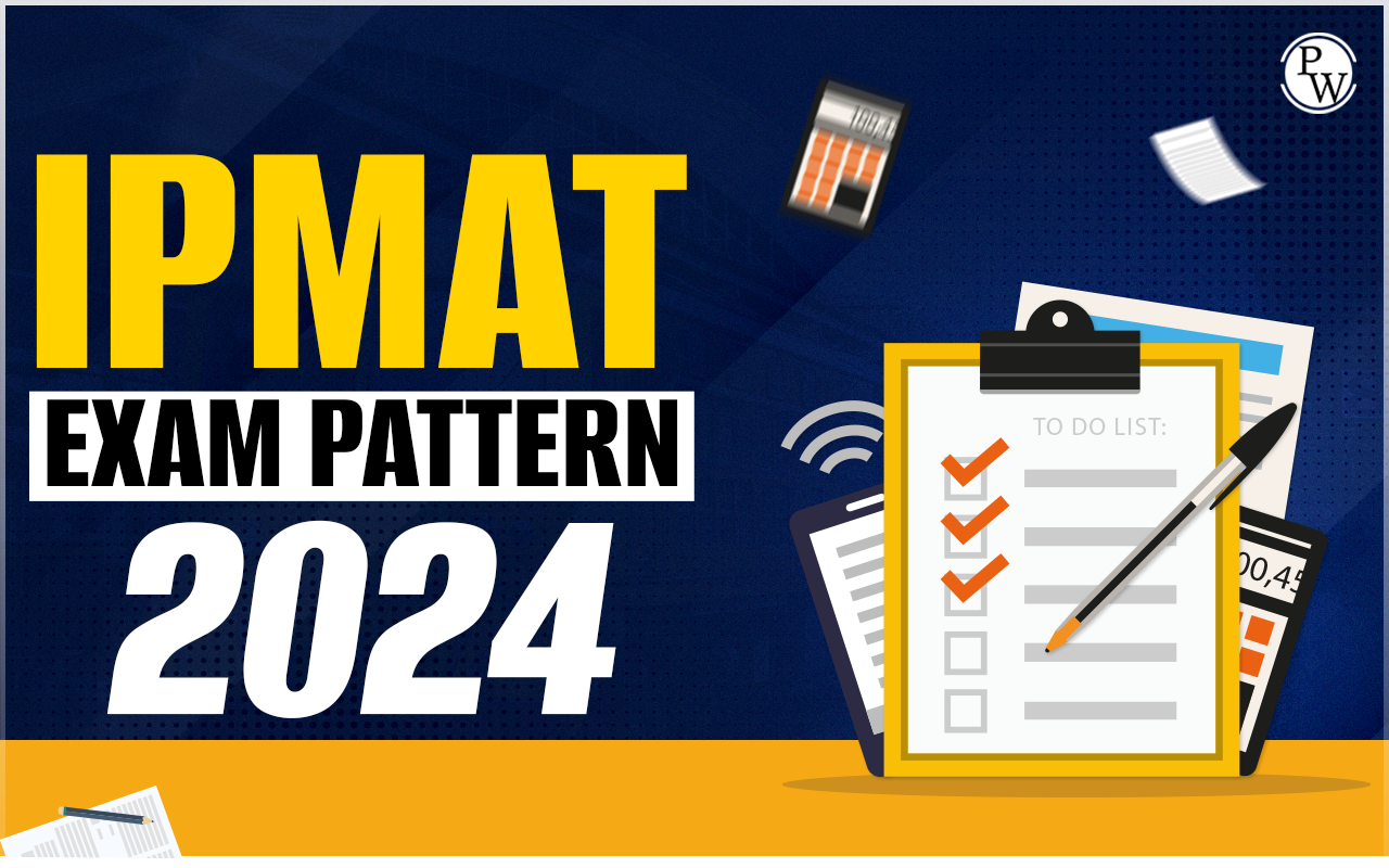 IPMAT Exam Pattern 2024