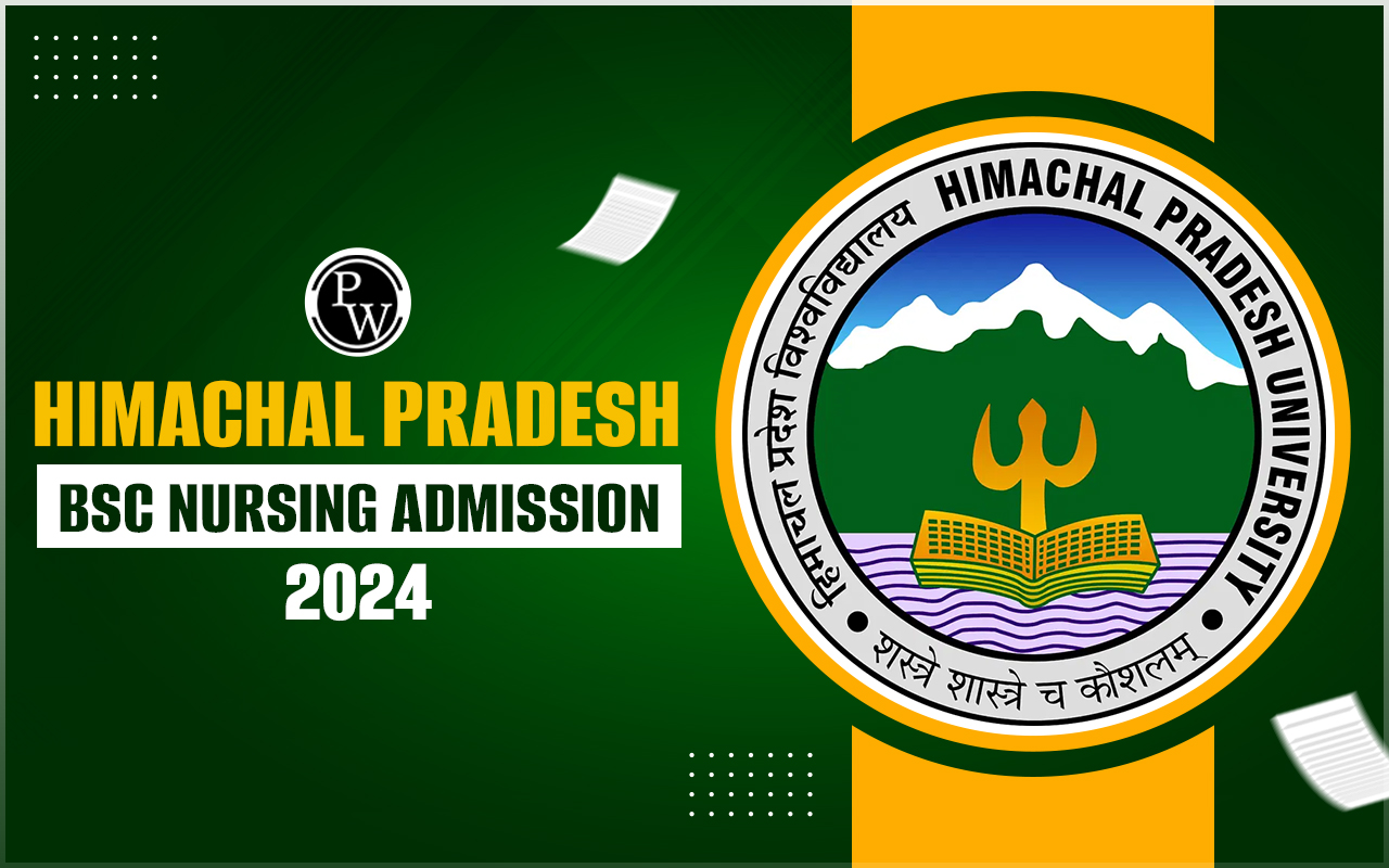 Himachal Pradesh BSc Nursing Admission 2024