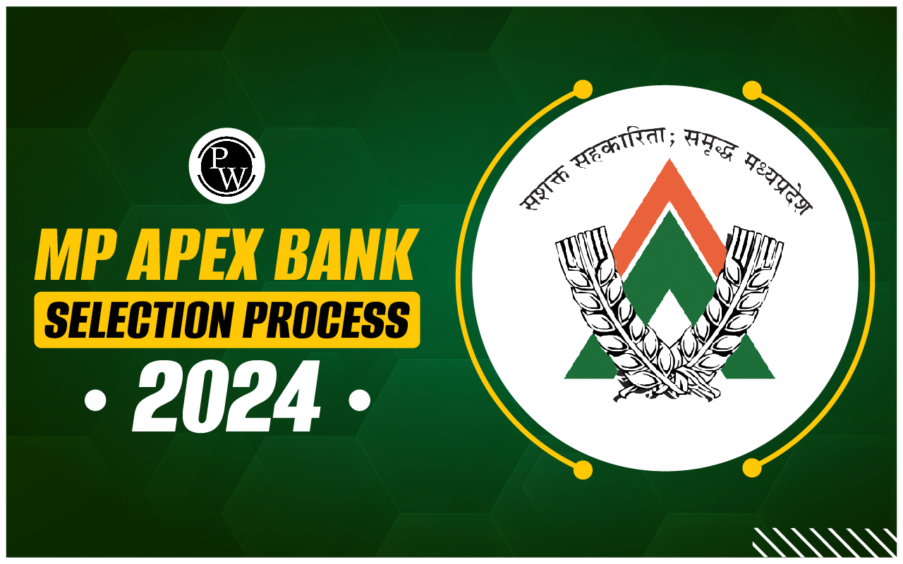 MP Apex Bank Selection Process 2024