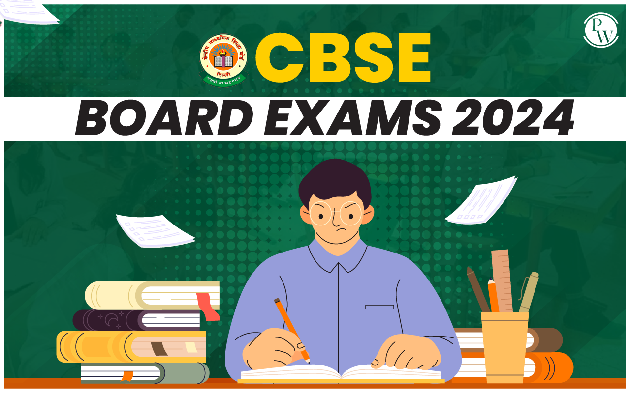 CBSE Board Exams 2024