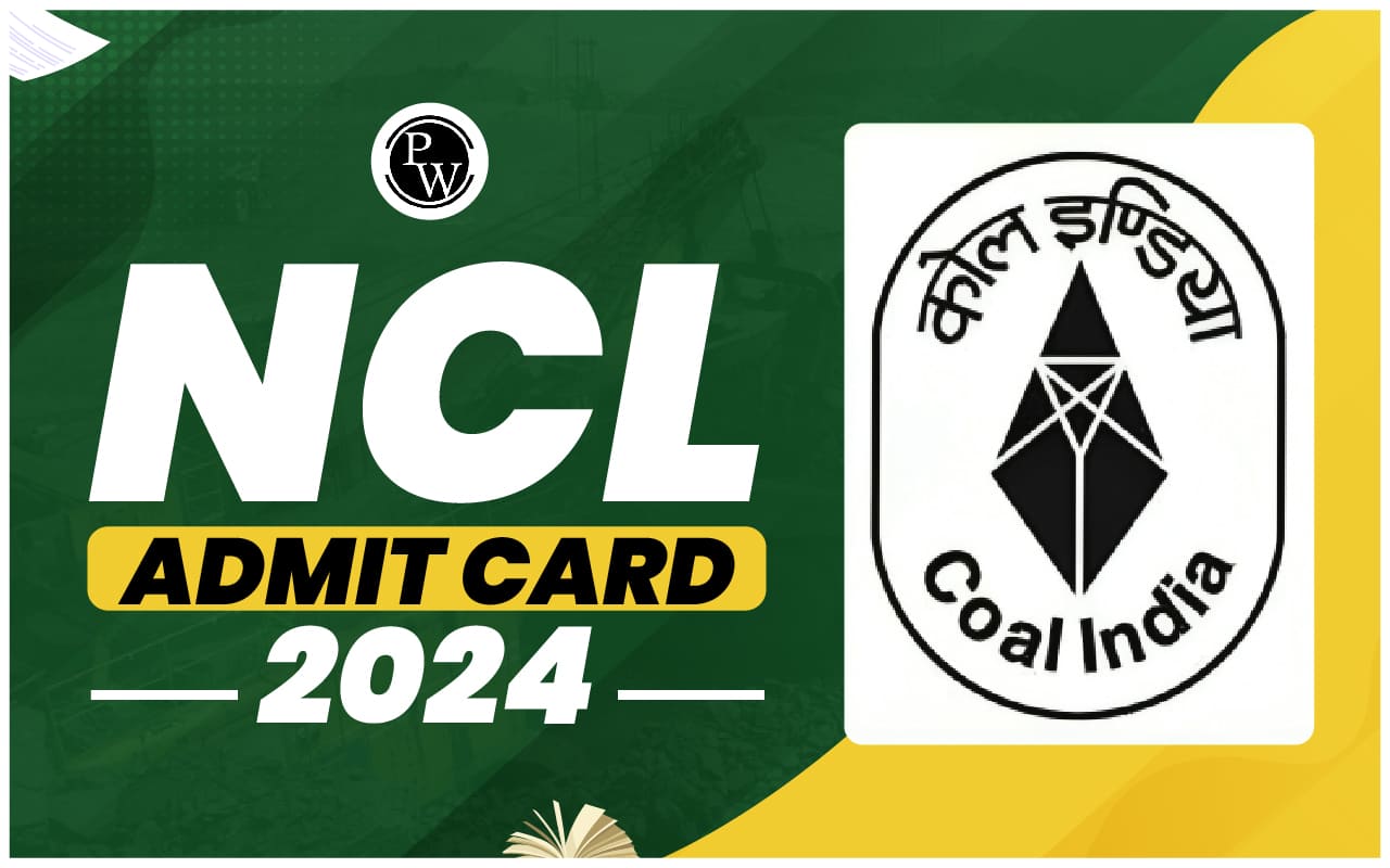 NCL Admit Card 2024