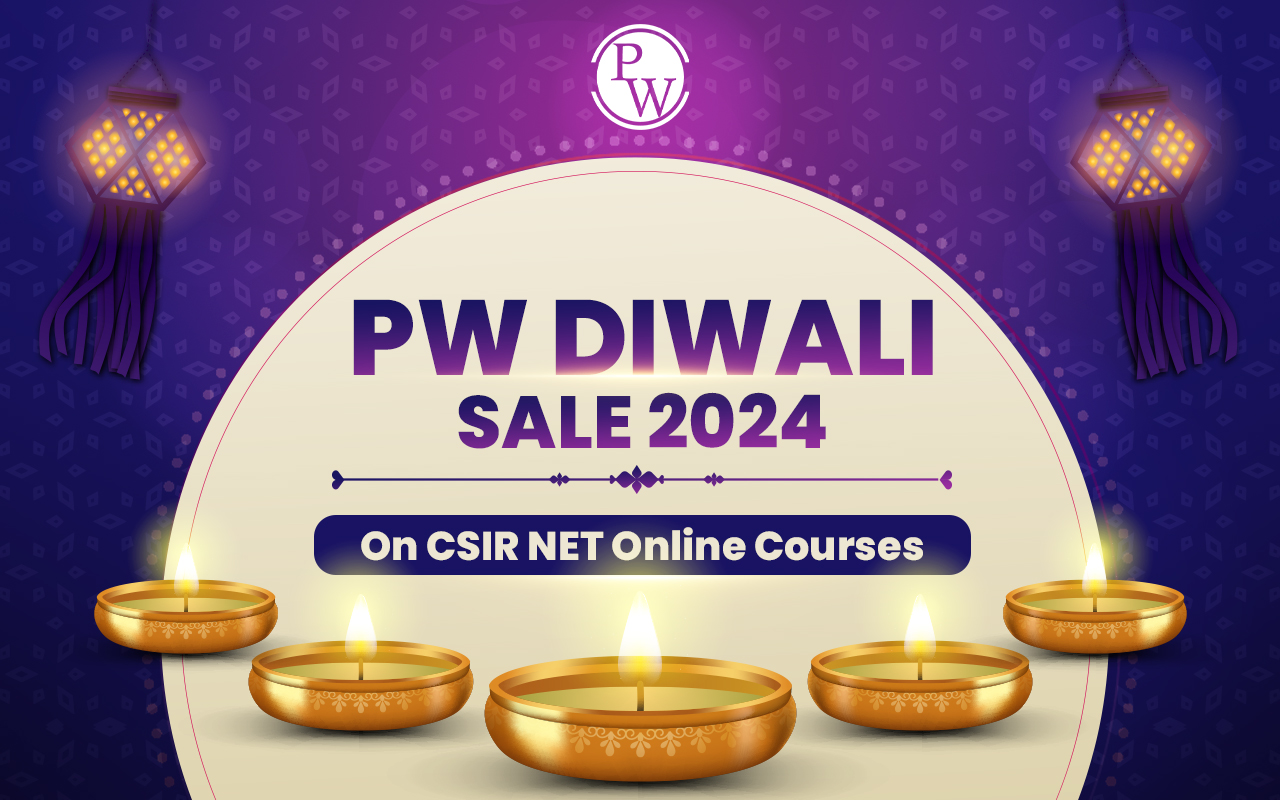PW Diwali Sale 2024 On CSIR NET Online Courses