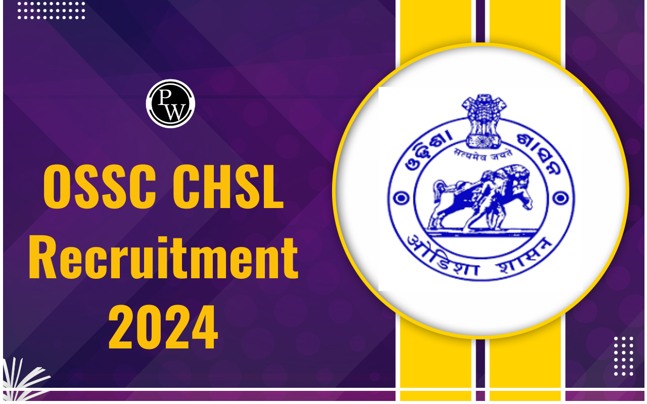 OSSC CHSL Recruitment 2024