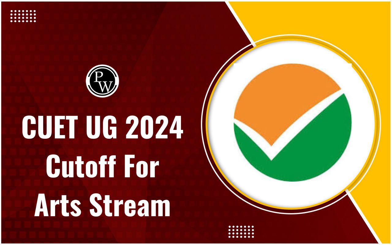 CUET UG 2024 Cutoff For Arts Stream