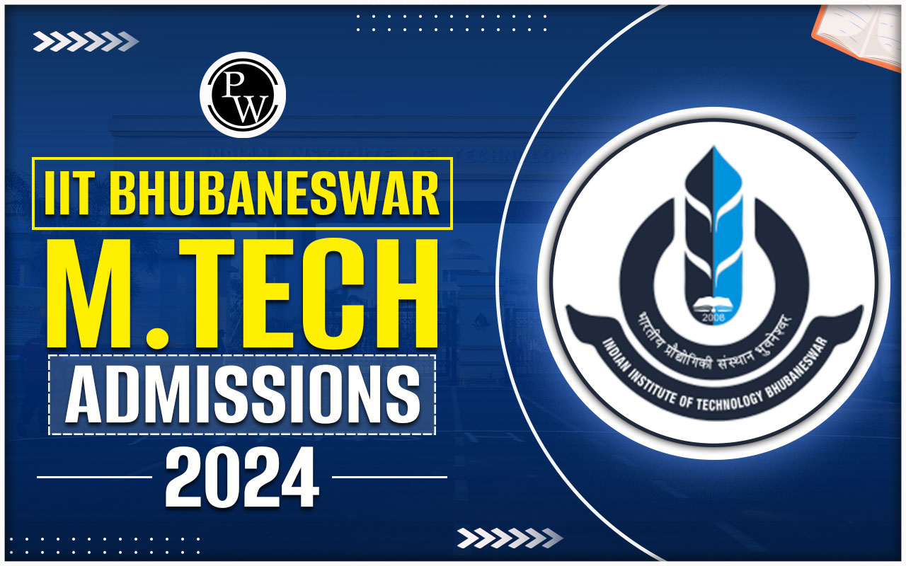 IIT Bhubaneswar M.Tech Admission 2024