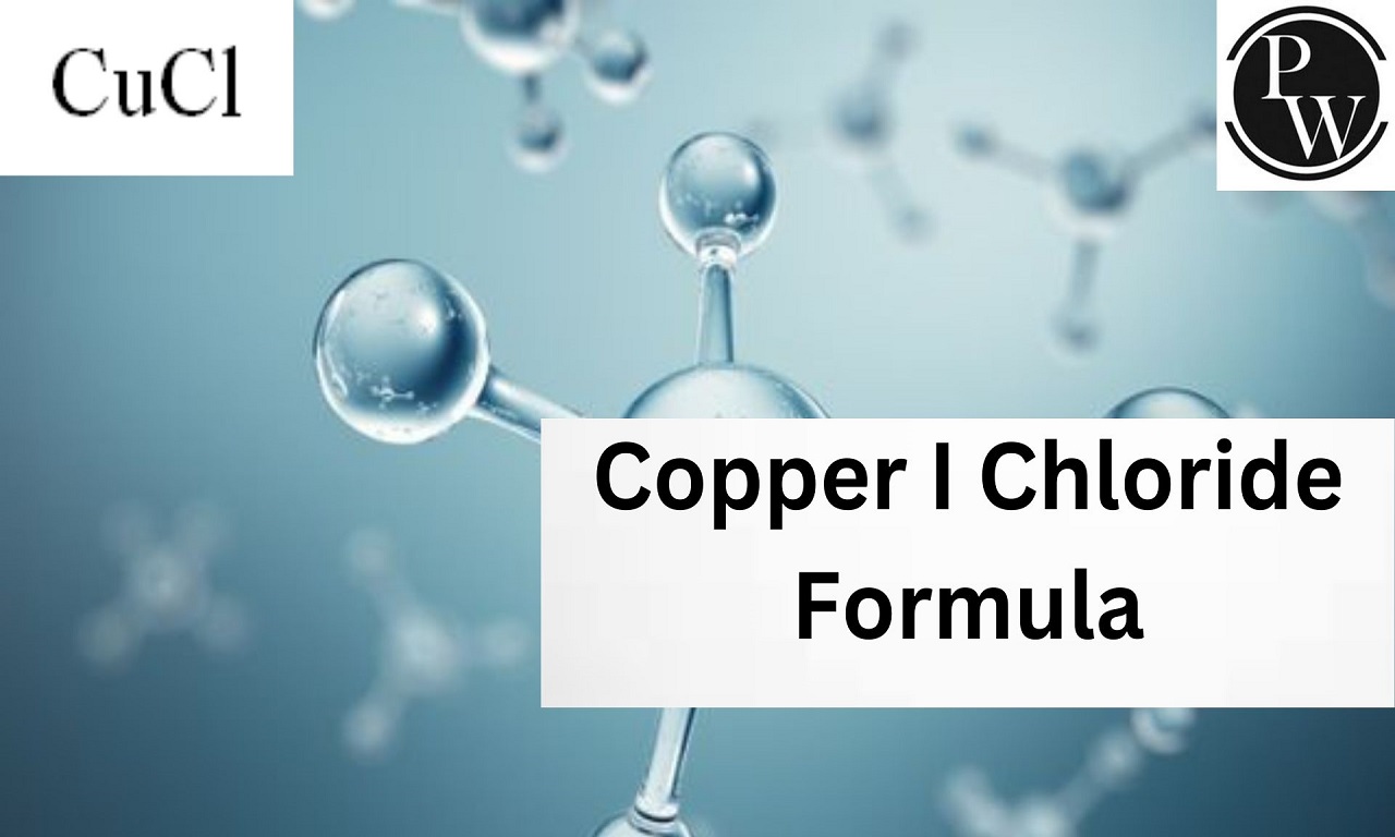 Copper I Chloride Formula