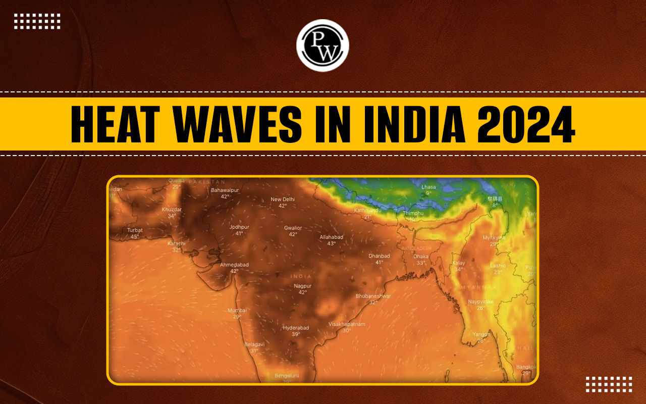 Heat Waves in India 2024