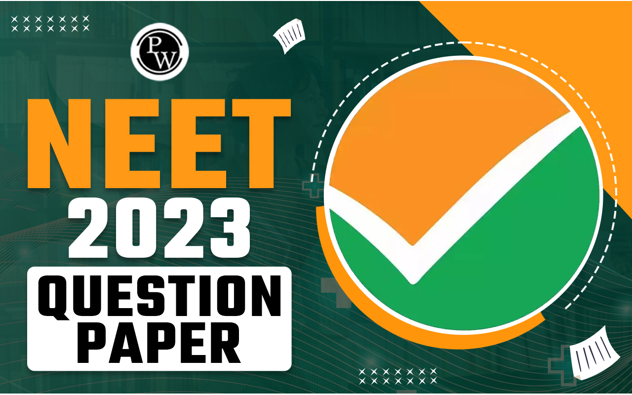 NEET 2023 Question Paper